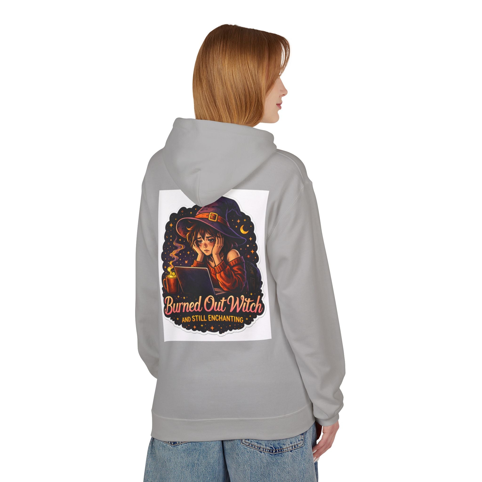 Burned Out Witch Hoodie — 'Burned Out Witch and Still Enchanting' Graphic Pullover