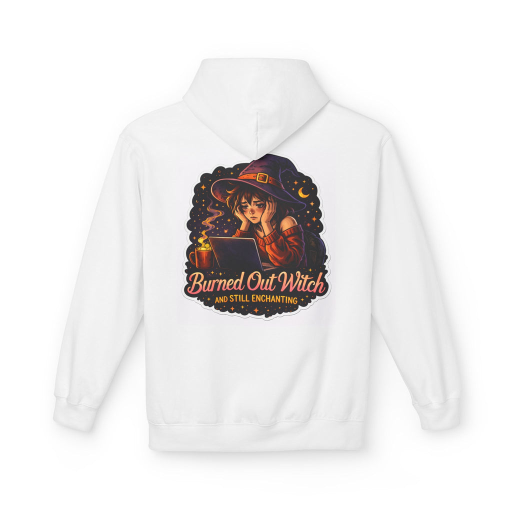 Burned Out Witch Hoodie — 'Burned Out Witch and Still Enchanting' Graphic Pullover