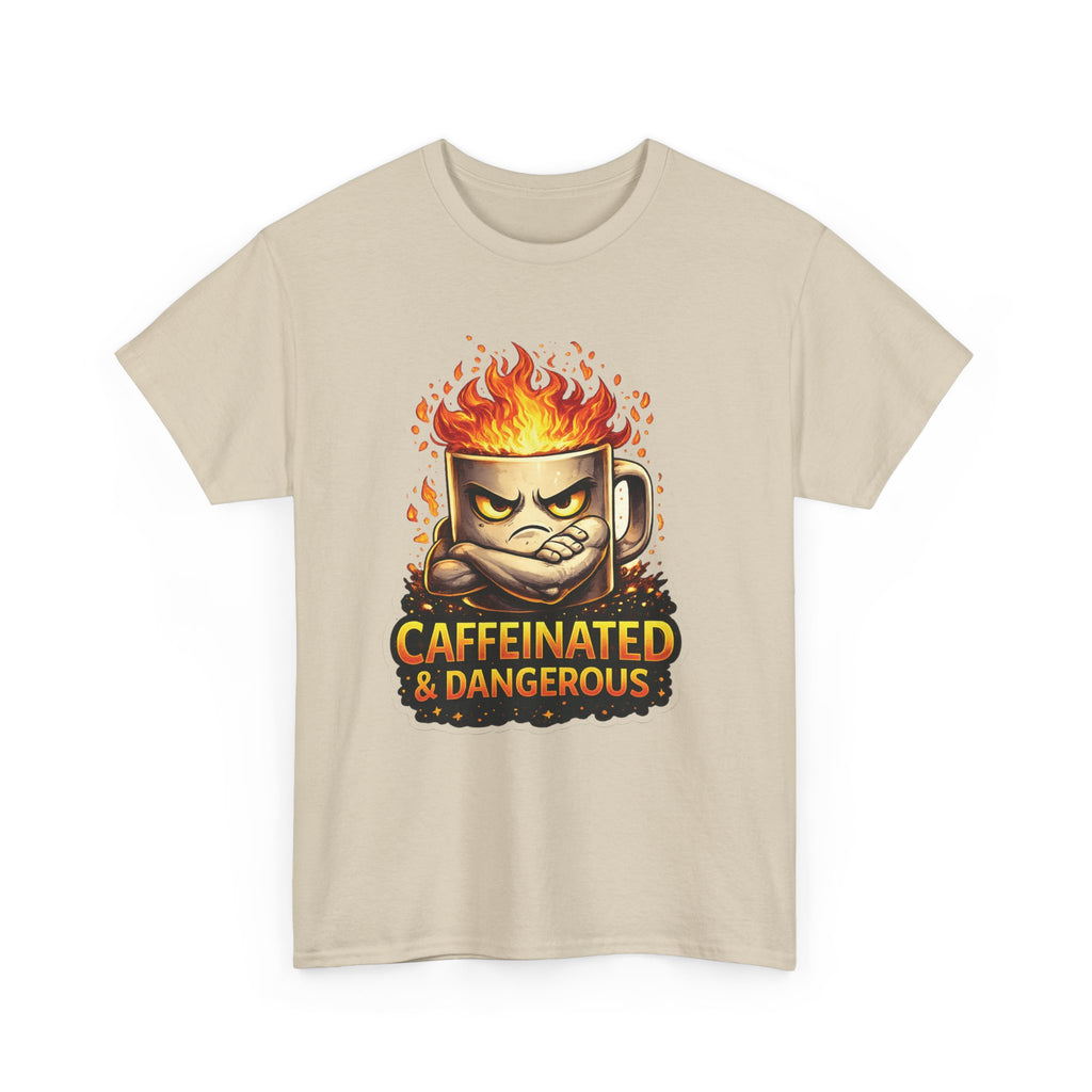 Caffeinated & Dangerous Coffee Tee
