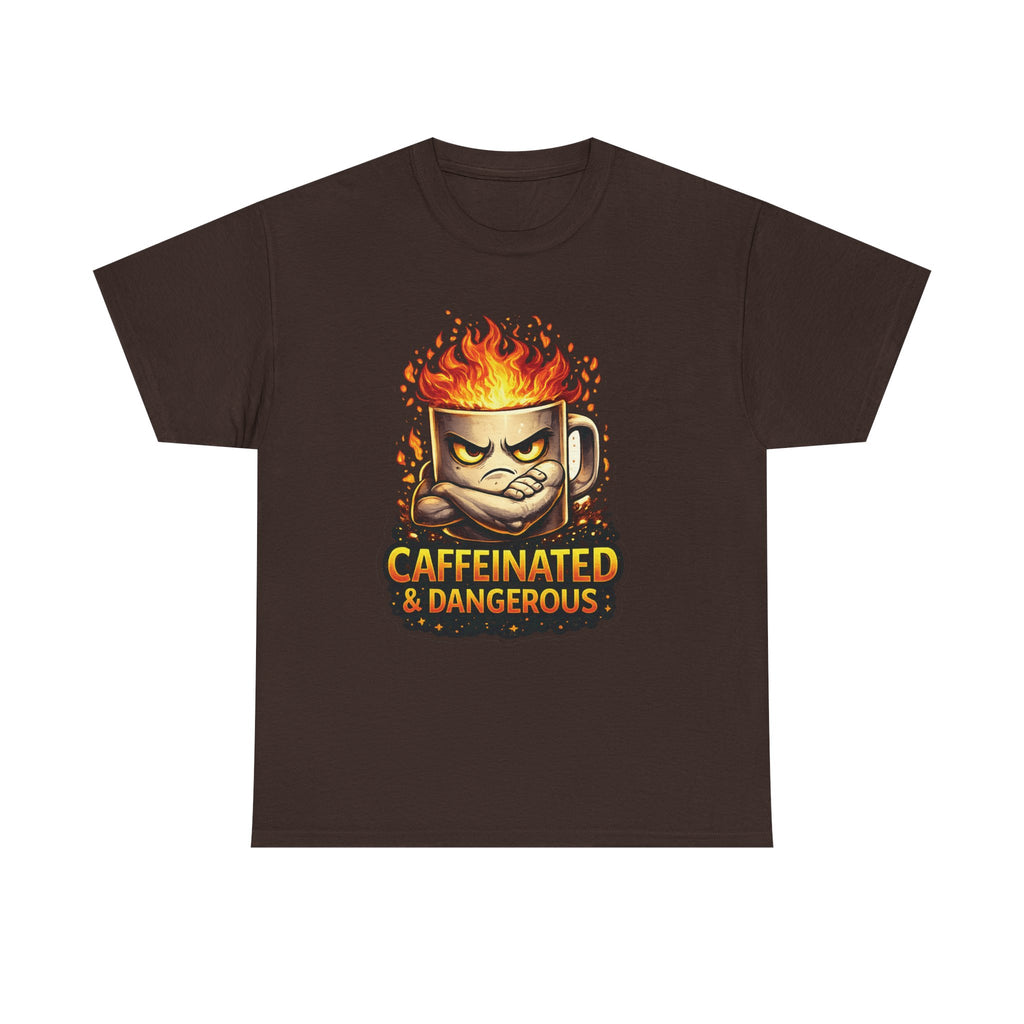 Caffeinated & Dangerous Coffee Tee